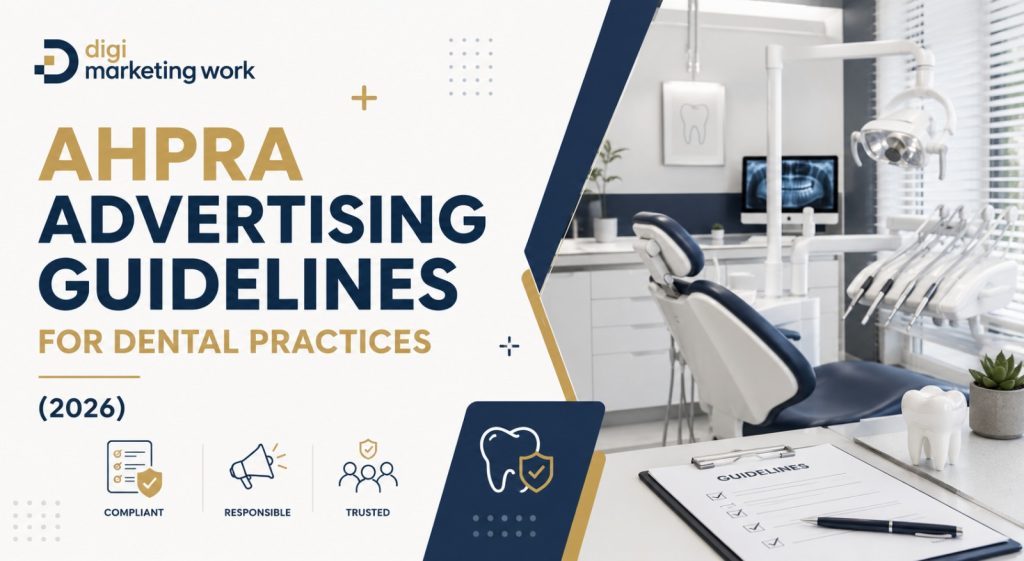 AHPRA Advertising Guidelines for Dental Practices inAustralia